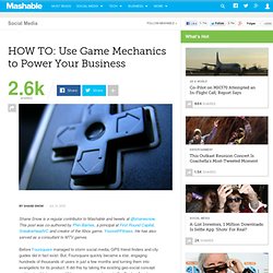 HOW TO: Use Game Mechanics to Power Your Business