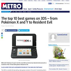 The top 10 best games on 3DS – from Pokémon X and Y to Resident Evil