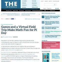 Games and a Virtual Field Trip Make Math Fun for Pi Day