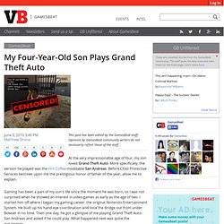 My Four-Year-Old Son Plays Grand Theft Auto