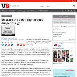 Embrace the dank: Skyrim does dungeons right