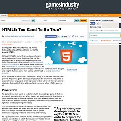 HTML5: Too Good To Be True?