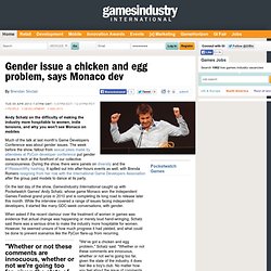 Gender issue a chicken and egg problem, says Monaco dev