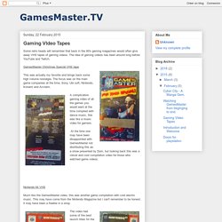 GamesMaster.TV: Gaming VIdeo Tapes