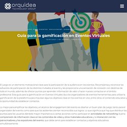 Guía para la gamificación en Eventos Virtuales