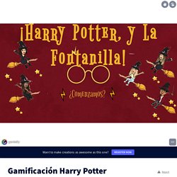 Gamificación Harry Potter by JM Solano Álvarz on Genially