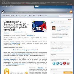 Gamificación y Serious Games (II) - Videojuegos para la formación
