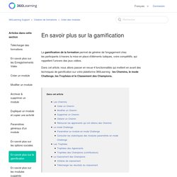 En savoir plus sur la gamification – 360Learning Support