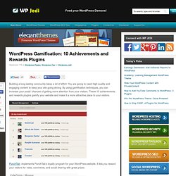 WordPress Gamification: 10 Achievements and Rewards Plugins