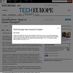 Gamification: Hype or Game-Changer? - Tech Europe