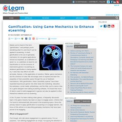 elearn Magazine: Gamification: Using Game Mechanics to Enhance eLearning