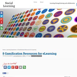 8 Gamification Resources for eLearning - Social Learning