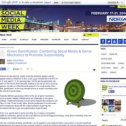 Green Gamification: Combining Social Media & Game Mechanics to Promote Sustainability