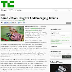 Gamification: Insights And Emerging Trends