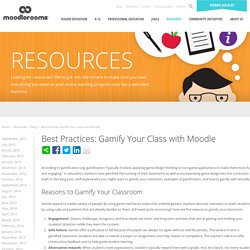 Best Practices: Gamify Your Class with Moodle
