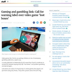 Gaming and gambling link: Call for warning label over video game 'loot boxes'