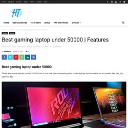 Best gaming laptop under 50000