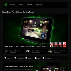 Razer Edge Pro Gaming System: The World's First Tablet Designed for PC Gamers