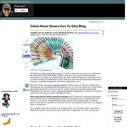 Ganar Dinero Con Un Blog: Como Hacer Dinero Con Tu Blog