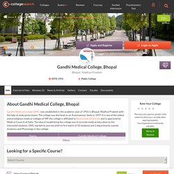Gandhi Medical College Bhopal - Courses, Fees, Review