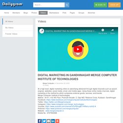 DIGITAL MARKETING IN GANDHINAGAR MERGE COMPUTER INSTITUTE OF TECHNOLOGIES » Dailygram ... The Business Network