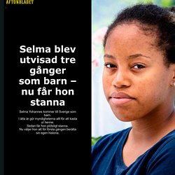 Tre gånger blev Selma utvisad som barn – nu får hon stanna
