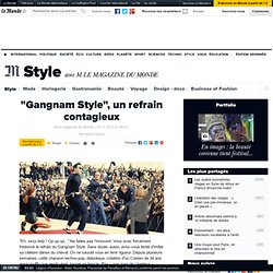 "Gangnam Style", un refrain contagieux