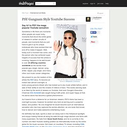 PSY Gangnam Style Youtube Success