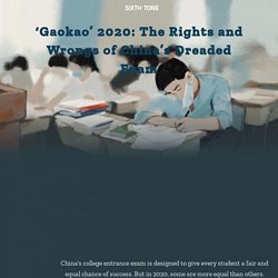‘Gaokao’ 2020: The Rights and Wrongs of China’s Dreaded Exam