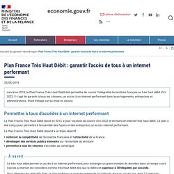Plan France Très Haut Débit : garantir l'accès de tous à un internet performant