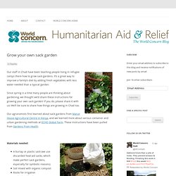 Grow your own sack garden - Humanitarian Aid & Relief