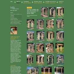 Garden Arbors, Garden Arches & Garden Gates by Trellis Structures