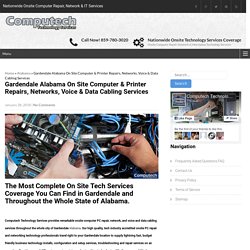 Gardendale Alabama On Site Computer & Printer Repairs, Networks, Voice