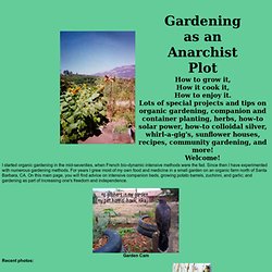 Gardening as an Anarchist Plot