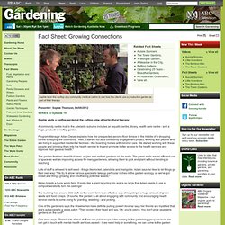 Gardening Australia - Fact Sheet: Growing Connections