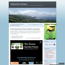 Forest Gardening: Vision & Pattern Language « Regenerative Designs