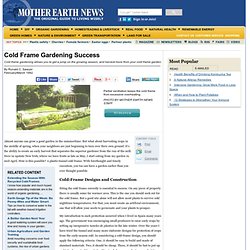 Cold Frame Gardening Success - Organic Gardening