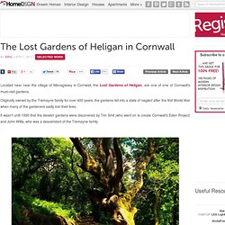 The Lost Gardens of Heligan in Cornwall