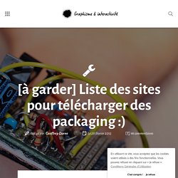 [à garder] Liste des sites pour télécharger des packaging :)