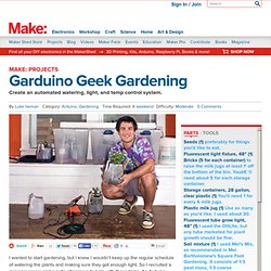 Garduino Geek Gardening