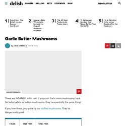 Best Garlic Butter Mushrooms Recipe - How To Make Garlic Butter Mushrooms