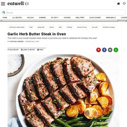 Garlic Herb Butter Steak Recipe in Oven – Oven Roasted Steak Recipe