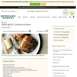 Wild garlic cheese scones / Borough Market