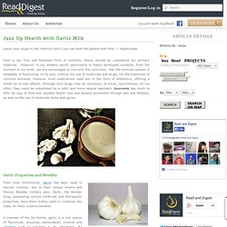 Garlic Milk Benefits & Recipe