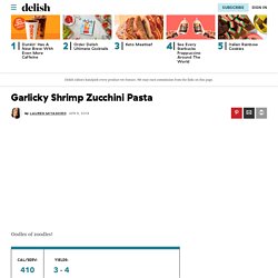 Best Garlicky Shrimp Zucchini Pasta — Garlicky Shrimp Zucchini Pasta