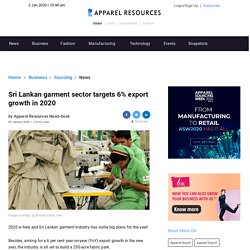 Sri Lankan garment sector targets 6% export growth in 2020