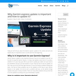 Why Garmin express update is important and how to update it?