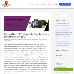 Garmin Nuvi GPS support to save Favorites on Garmin Nuvi 650 - Garmin GPS Support Phone Number +1-844-313-6006