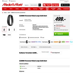 GARMIN Vivosmart Black Large Akıllı Bant Saatler