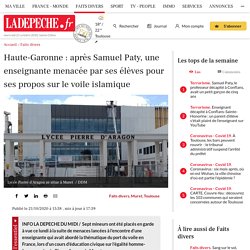 Haute-Garonne : après Samuel Paty, une enseignante menacée par ses élèves pour ses propos sur le voile islamique